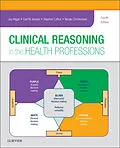 E-Book (pdf) Clinical Reasoning in the Health Professions E-Book von Joy Higgs, Mark A Jones, Stephen Loftus