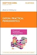 E-Book (epub) Practical Periodontics von Ken A Eaton, Philip Ower