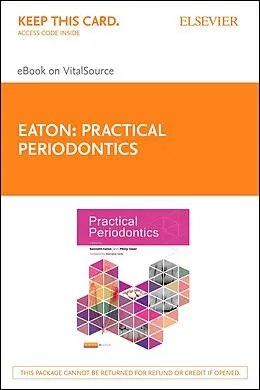 E-Book (epub) Practical Periodontics von Ken A Eaton, Philip Ower