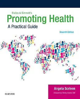 E-Book (pdf) Promoting Health: A Practical Guide - E-Book von Scriven BA(Hons)