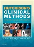 E-Book (epub) Hutchison's Clinical Methods E-Book von Michael Glynn, William M Drake