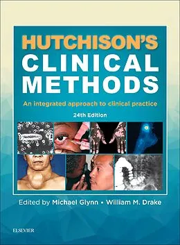 E-Book (epub) Hutchison's Clinical Methods E-Book von Michael Glynn, William M Drake
