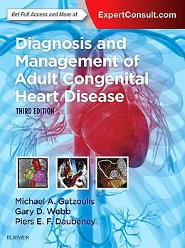 E-Book (pdf) Diagnosis and Management of Adult Congenital Heart Disease E-Book von Michael A. Gatzoulis, Gary D. Webb, Piers E. F. Daubeney