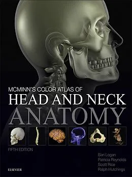 E-Book (epub) McMinn's Color Atlas of Head and Neck Anatomy E-Book von Bari M. Logan, Patricia Reynolds, Ralph T. Hutchings