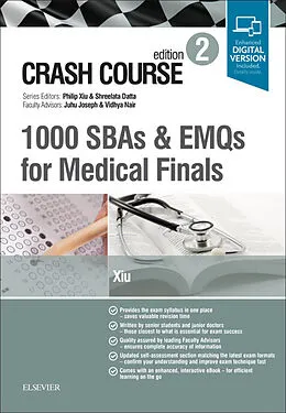 E-Book (pdf) Crash Course: 1000 SBAs and EMQs for Medical Finals von Philip Xiu