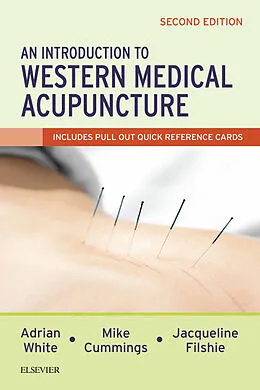 E-Book (pdf) An Introduction to Western Medical Acupuncture von Adrian White, Mike Cummings, Jacqueline Filshie