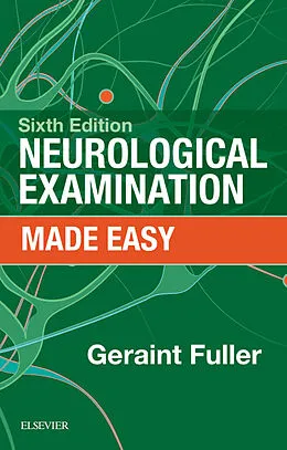 E-Book (pdf) Neurological Examination Made Easy E-Book von Frcp Fuller MD