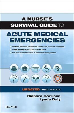 E-Book (epub) A Nurse's Survival Guide to Acute Medical Emergencies Updated Edition von Richard N. Harrison, Lynda Daly
