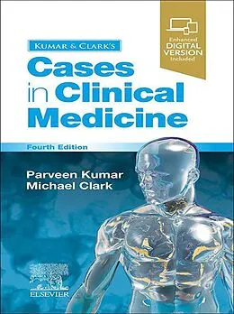 E-Book (epub) Kumar & Clark's Cases in Clinical Medicine E-Book von BSc Kumar DBE, Frcp Clark MD