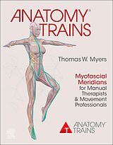 eBook (pdf) Anatomy Trains E-Book de Thomas W. Myers