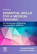ePUB Essential Skills for a Medical Teacher von Ronald M. Harden, Jennifer M Laidlaw