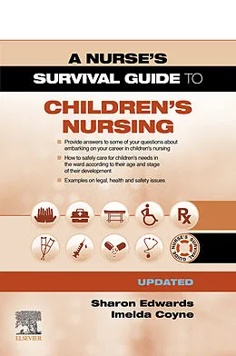E-Book (epub) A Survival Guide to Children's Nursing - Updated Edition von Sharon L. Edwards, Imelda Coyne