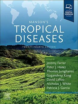 E-Book (epub) Manson's Tropical Diseases E-Book von Jeremy Farrar, Patricia J. Garcia, Peter J Hotez