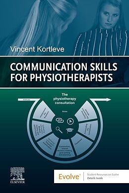 eBook (epub) Communication Skills for Physiotherapists - E-Book de Vincent Kortleve