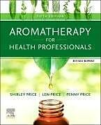 Couverture cartonnée Aromatherapy for Health Professionals Revised Reprint de 