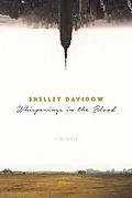 E-Book (epub) Whisperings in the Blood von Shelley Davidow