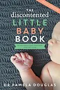 E-Book (epub) Discontented Little Baby Book von Pamela Douglas