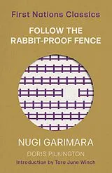 E-Book (pdf) Follow the Rabbit-Proof Fence von Doris Pilkington Garimara