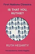 E-Book (pdf) Is That You Ruthie? von Ruth Hegarty, Jackie Huggins