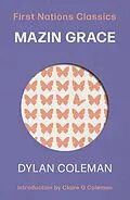 E-Book (epub) Mazin Grace von Dylan Coleman, Claire G Coleman