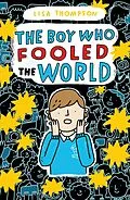 E-Book (epub) Boy Who Fooled the World von Lisa Thompson
