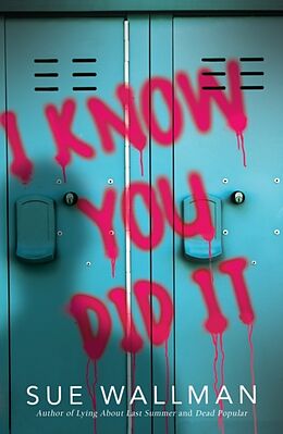 Couverture cartonnée I Know You Did It de Sue Wallman