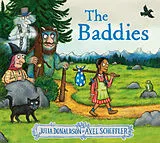 Fester Einband The Baddies von Julia Donaldson, Axel Scheffler