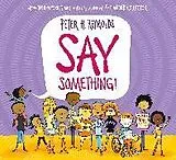 Kartonierter Einband (Kt) Say Something von Reynolds Peter H.