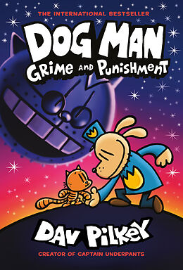 Couverture cartonnée Dog Man 9 - Grime and Punishment de Dav Pilkey