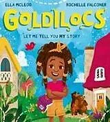 Kartonierter Einband Goldilocs von Ella McLeod