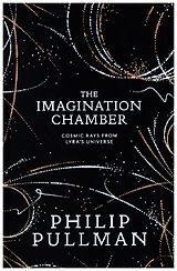 Fester Einband The Imagination Chamber von Philip Pullman