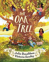 Kartonierter Einband The Oak Tree von Julia Donaldson