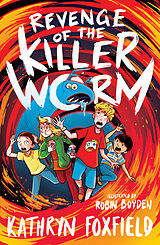Couverture cartonnée Revenge of the Killer Worm de Kathryn Foxfield