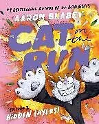Kartonierter Einband (Kt) Cat on the Run: Hidden Layers (Episode 3) von Blabey Aaron