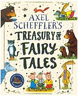 Livre Relié Axel Scheffler Fairy Tale Treasury de Axel Scheffler