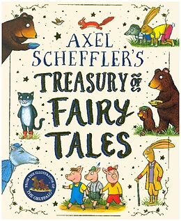 Livre Relié Axel Scheffler Fairy Tale Treasury de Axel Scheffler