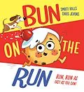 E-Book (epub) Bun on the Run (eBook) von Smriti Halls
