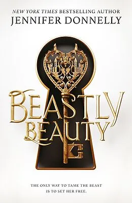 E-Book (epub) Beastly Beauty (eBook) von Jennifer Donnelly