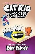 Kartonierter Einband Cat Kid Comic Club 5: Influencers von Dav Pilkey