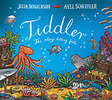 Kartonierter Einband (Kt) Tiddler Foiled Edition von Julia Donaldson