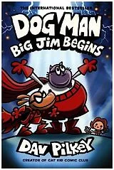 Kartonierter Einband Dog Man 13: Big Jim Begins von Dav Pilkey