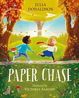 Fester Einband Paper Chase von Julia Donaldson