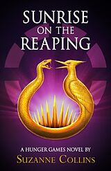 Livre Relié Sunrise on the Reaping de Suzanne Collins