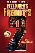 Kartonierter Einband Five Nights at Freddy's Movie Novel #2 von Cawthon Scott, Andrea Waggener