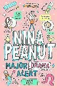 Kartonierter Einband Nina Peanut: Major Drama Alert (Book 4) von Sarah Bowie