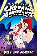 Kartonierter Einband (Kt) Captain Underpants: The First Epic Manga von Dav Pilkey
