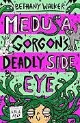 Kartonierter Einband Medusa Gorgon's Bad Hair Day 2 von Walker Bethany