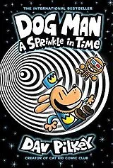 Fester Einband Dog Man 15: A Sprinkle in Time von Dav Pilkey