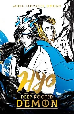 E-Book (epub) Hyo and the Deep-Rooted Demon (eBook) von Mina Ikemoto Ghosh