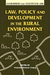 Fester Einband Law, Policy and Development in the Rural Environment von Nicholas Herbert-Young